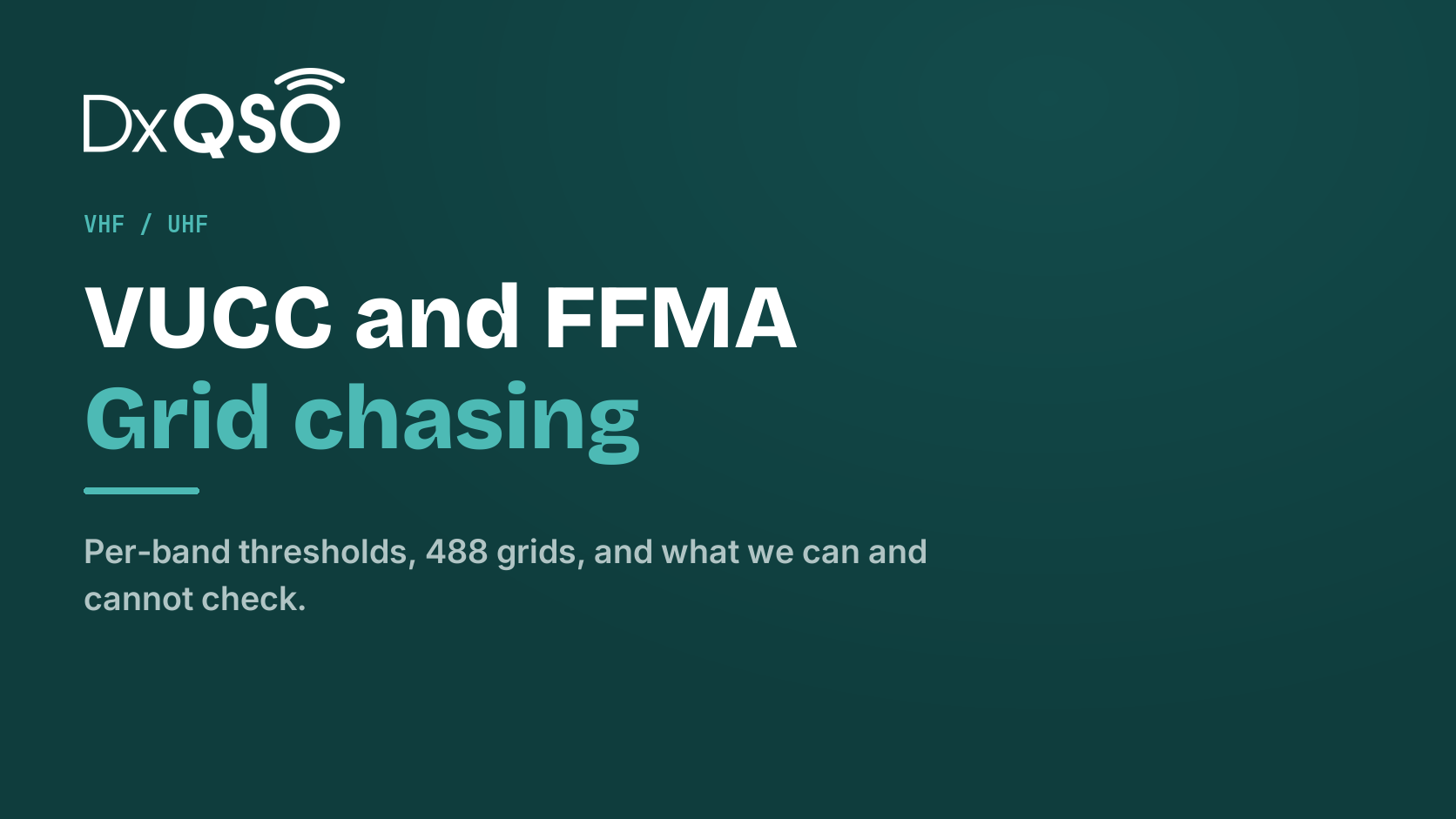 VUCC and FFMA: Grid Chasing, Counted Properly
