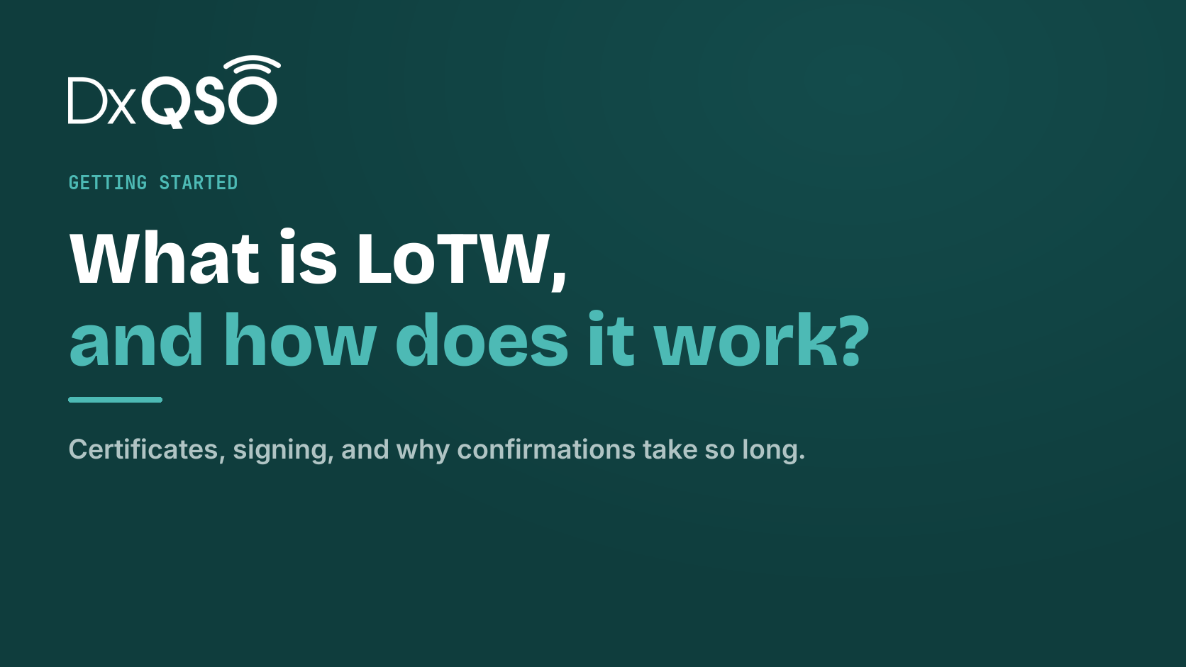 What Is LoTW, and How Does It Actually Work?